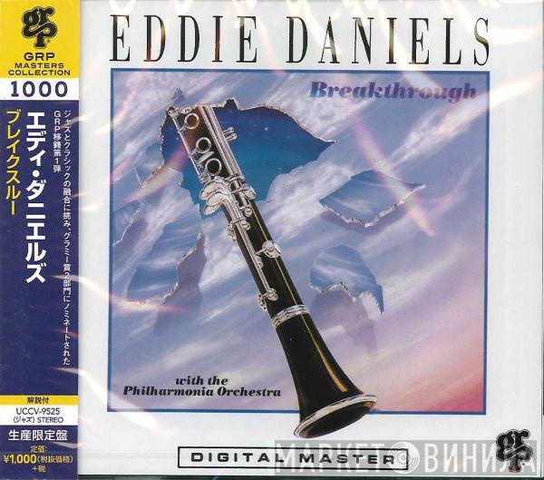 With The Eddie Daniels  Philharmonia Orchestra  - Breakthrough