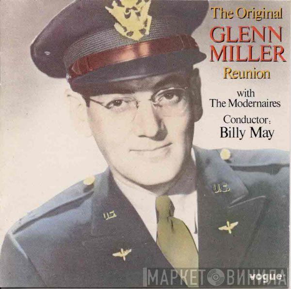 With The Glenn Miller Orchestra  The Modernaires  - The Original Glen Miller Reunion, In Concert