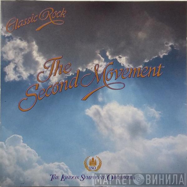 With The London Symphony Orchestra  The Royal Choral Society  - Classic Rock - The Second Movement