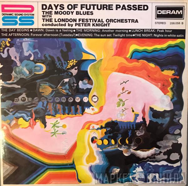 With The Moody Blues Conducted By The London Festival Orchestra  Peter Knight   - Days Of Future Passed