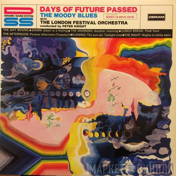 With The Moody Blues Conducted By The London Festival Orchestra  Peter Knight   - Days Of Future Passed