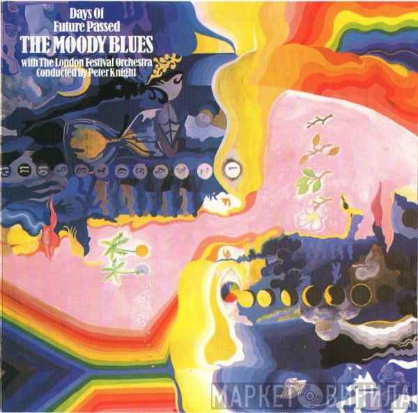 With The Moody Blues Conducted By The London Festival Orchestra  Peter Knight   - Days Of Future Passed