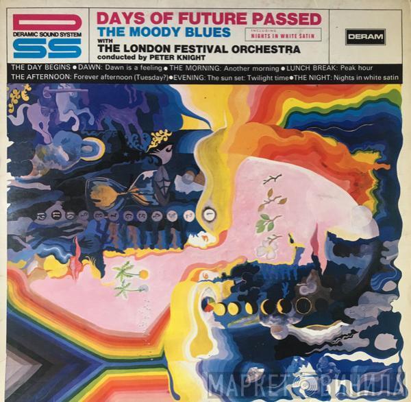 With The Moody Blues Conducted By The London Festival Orchestra  Peter Knight   - Days Of Future Passed