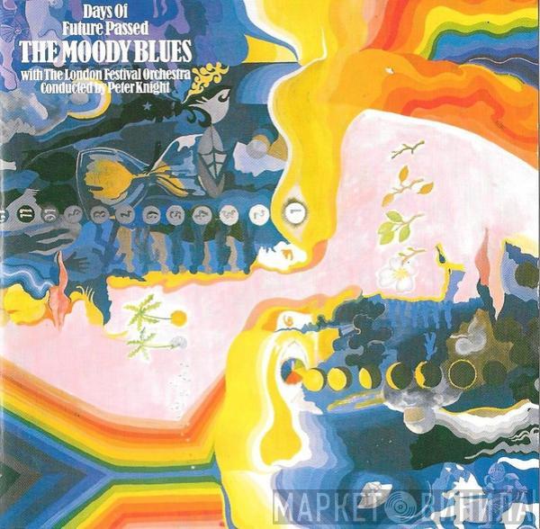 With The Moody Blues Conducted By The London Festival Orchestra  Peter Knight   - Days Of Future Passed