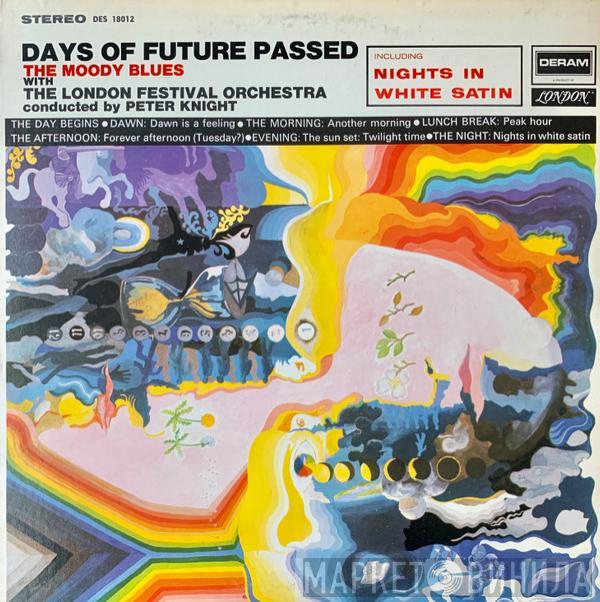 With The Moody Blues Conducted By The London Festival Orchestra  Peter Knight   - Days Of Future Passed