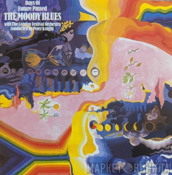 With The Moody Blues Conducted By The London Festival Orchestra  Peter Knight   - Days Of Future Passed