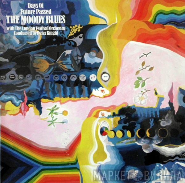 With The Moody Blues Conducted By The London Festival Orchestra  Peter Knight   - Days Of Future Passed