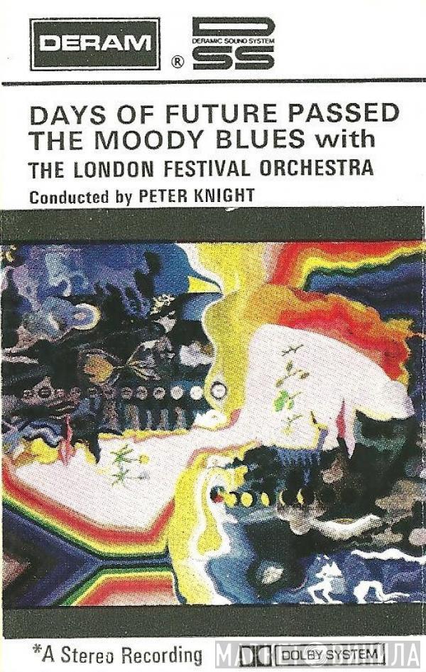 With The Moody Blues Conducted By The London Festival Orchestra  Peter Knight   - Days Of Future Passed