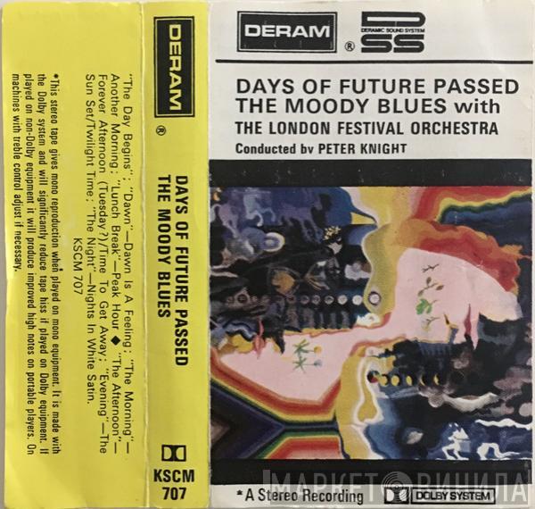 With The Moody Blues Conducted By The London Festival Orchestra  Peter Knight   - Days Of Future Passed