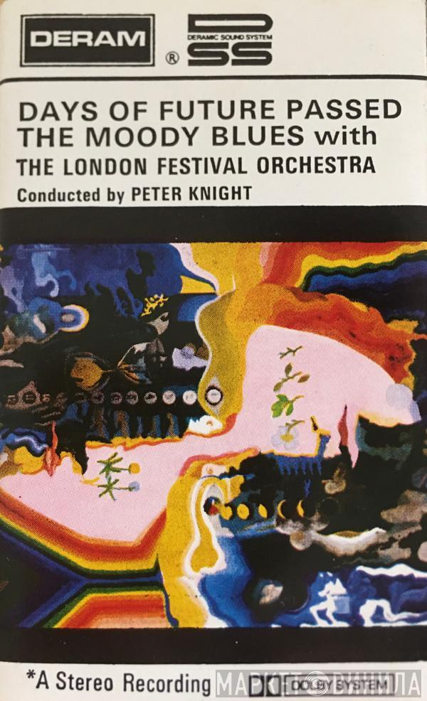 With The Moody Blues Conducted By The London Festival Orchestra  Peter Knight   - Days Of Future Passed