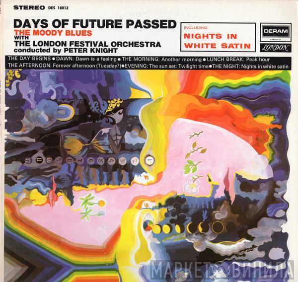 With The Moody Blues Conducted By The London Festival Orchestra  Peter Knight   - Days Of Future Passed