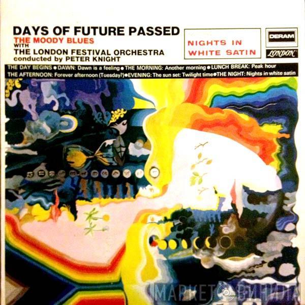 With The Moody Blues Conducted By The London Festival Orchestra  Peter Knight   - Days Of Future Passed