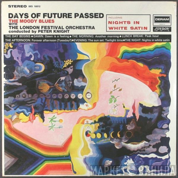 With The Moody Blues Conducted By The London Festival Orchestra  Peter Knight   - Days Of Future Passed