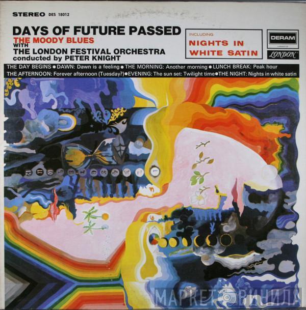 With The Moody Blues Conducted By The London Festival Orchestra  Peter Knight   - Days Of Future Passed