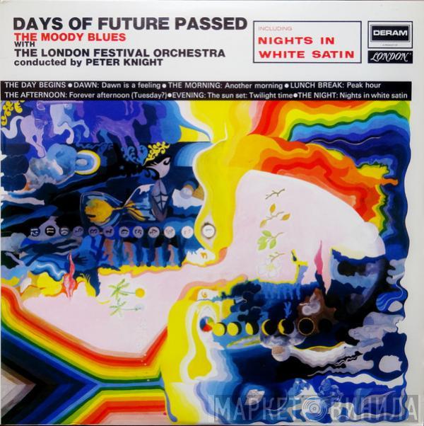 With The Moody Blues Conducted By The London Festival Orchestra  Peter Knight   - Days Of Future Passed