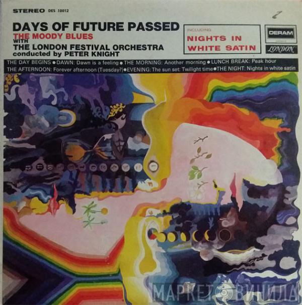 With The Moody Blues Conducted By The London Festival Orchestra  Peter Knight   - Days Of Future Passed