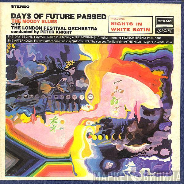 With The Moody Blues Conducted By The London Festival Orchestra  Peter Knight   - Days Of Future Passed