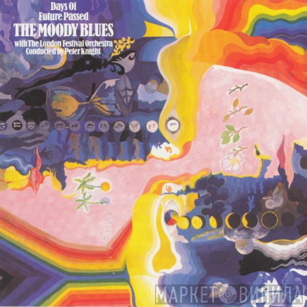 With The Moody Blues Conducted By The London Festival Orchestra  Peter Knight   - Days Of Future Passed