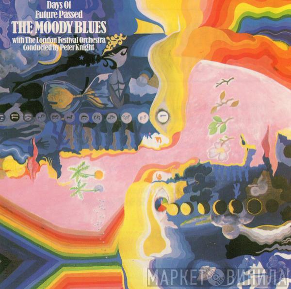 With The Moody Blues Conducted By The London Festival Orchestra  Peter Knight   - Days Of Future Passed