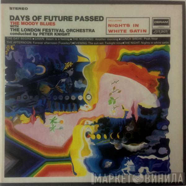 With The Moody Blues Conducted By The London Festival Orchestra  Peter Knight   - Days Of Future Passed