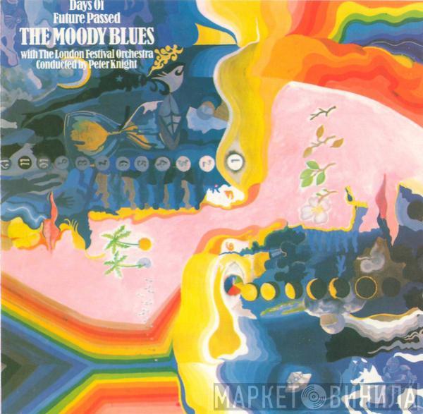 With The Moody Blues Conducted By The London Festival Orchestra  Peter Knight   - Days Of Future Passed