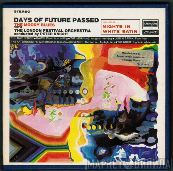 With The Moody Blues Conducted By The London Festival Orchestra  Peter Knight   - Days Of Future Passed