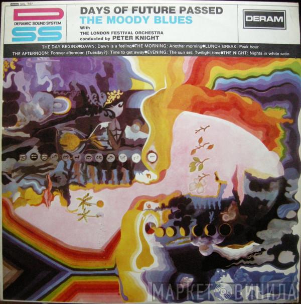 With The Moody Blues Conducted By The London Festival Orchestra  Peter Knight   - Days Of Future Passed