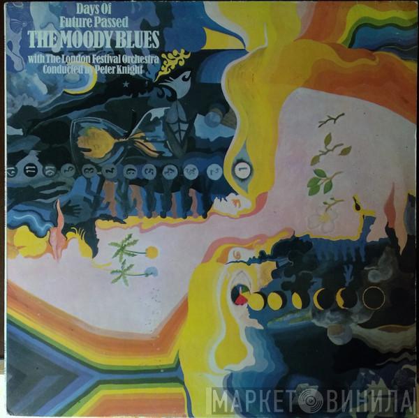 With The Moody Blues Conducted By The London Festival Orchestra  Peter Knight   - Days Of Future Passed