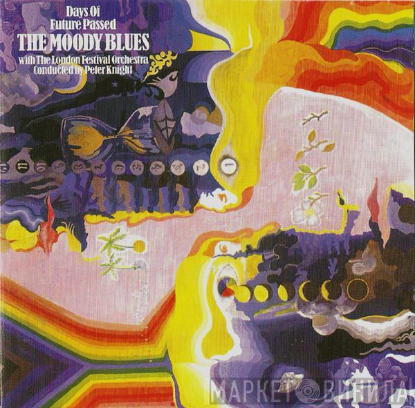 With The Moody Blues Conducted By The London Festival Orchestra  Peter Knight   - Days Of Future Passed