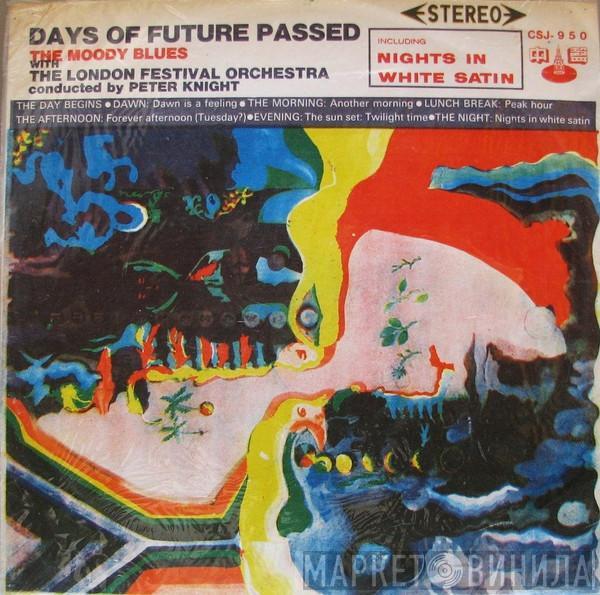 With The Moody Blues Conducted By The London Festival Orchestra  Peter Knight   - Days Of Future Passed