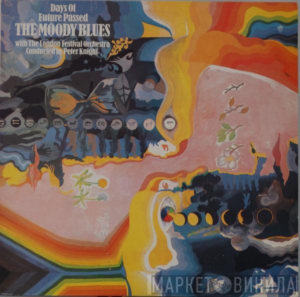 With The Moody Blues Conducted By The London Festival Orchestra  Peter Knight   - Days Of Future Passed