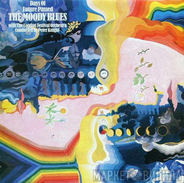 With The Moody Blues Conducted By The London Festival Orchestra  Peter Knight   - Days Of Future Passed