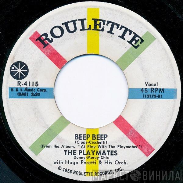 With The Playmates  The Hugo Peretti Orchestra  - Beep Beep / Your Love