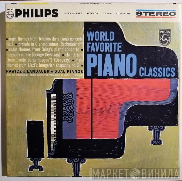 With The Rawicz & Landauer Conducted By The Sinfonia Of London  Anatole Fistoulari  - The World's Favourite Piano Music