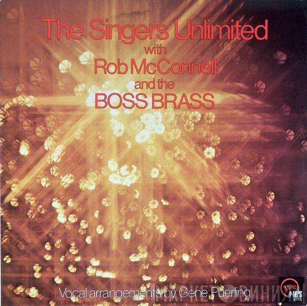 With The Singers Unlimited  Rob McConnell & The Boss Brass  - The Singers Unlimited With Rob McConnell And The Boss Brass
