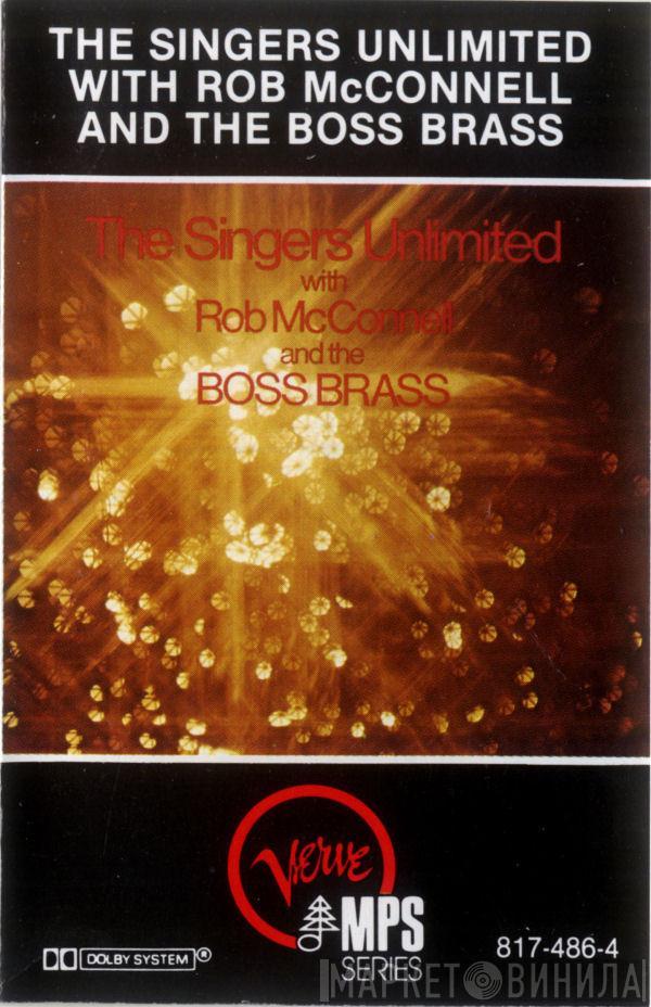 With The Singers Unlimited  Rob McConnell & The Boss Brass  - The Singers Unlimited With Rob McConnell And The Boss Brass