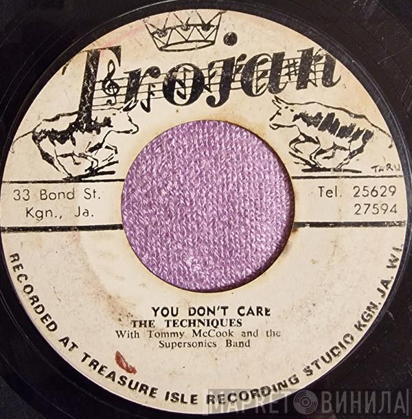 With The Techniques / Tommy McCook & The Supersonics  Tommy McCook & The Supersonics  - You Don't Care / Don On Bond Street