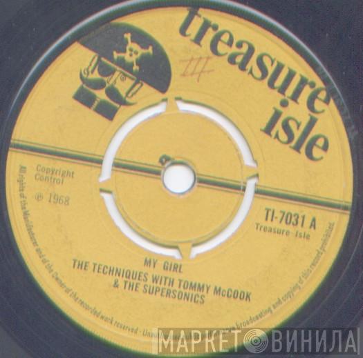 With The Techniques  Tommy McCook & The Supersonics  - My Girl / Drink Wine