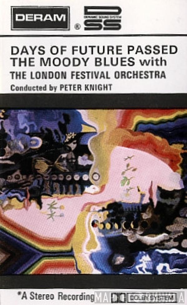 With The The Moody Blues Conducted By The London Festival Orchestra  Peter Knight   - Days Of Future Passed
