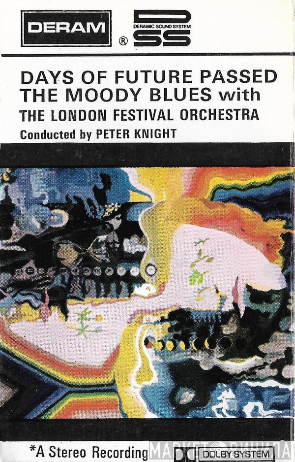 With The The Moody Blues Conducted By The London Festival Orchestra  Peter Knight   - Days Of Future Passed