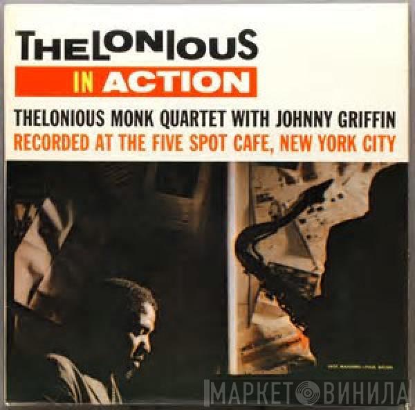 With The Thelonious Monk Quartet  Johnny Griffin  - Thelonious In Action