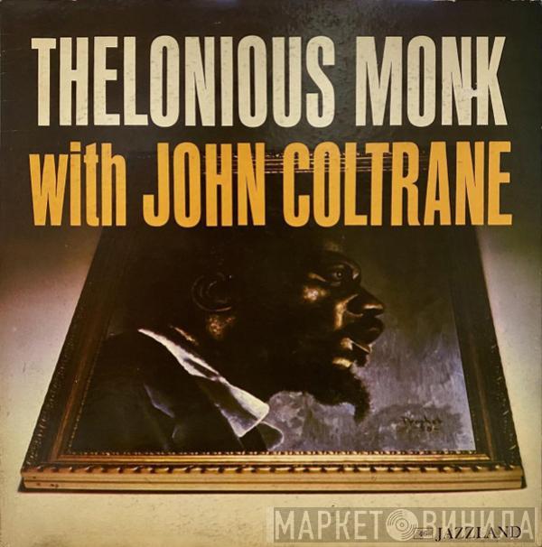 With Thelonious Monk  John Coltrane  - Thelonious Monk With John Coltrane