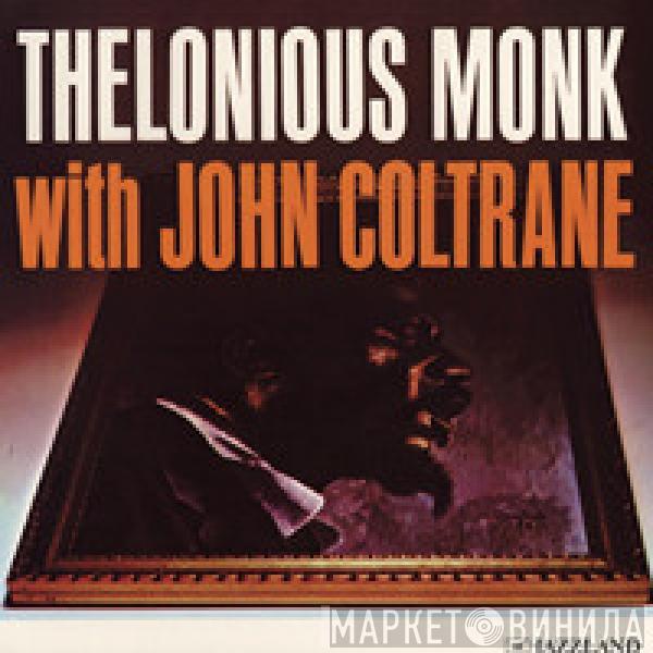 With Thelonious Monk  John Coltrane  - Thelonious Monk With John Coltrane