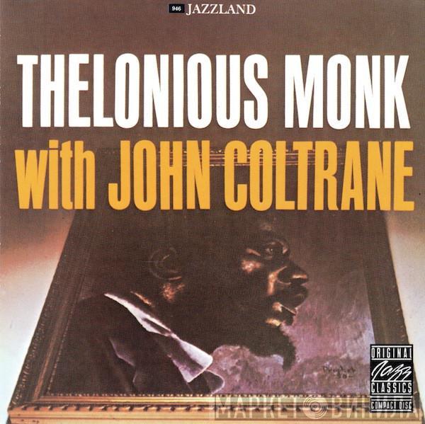 With Thelonious Monk  John Coltrane  - Thelonious Monk With John Coltrane