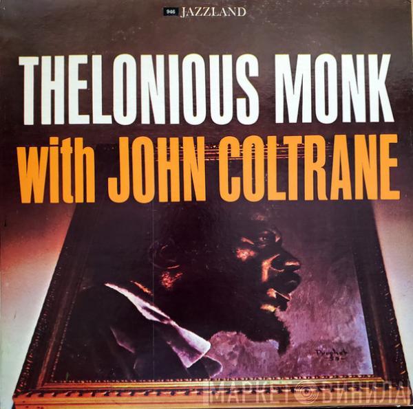 With Thelonious Monk  John Coltrane  - Thelonious Monk With John Coltrane