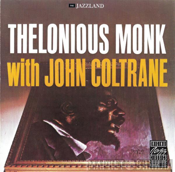 With Thelonious Monk  John Coltrane  - Thelonious Monk With John Coltrane