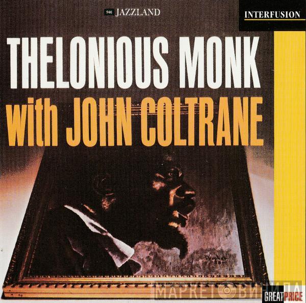 With Thelonious Monk  John Coltrane  - Thelonious Monk With John Coltrane