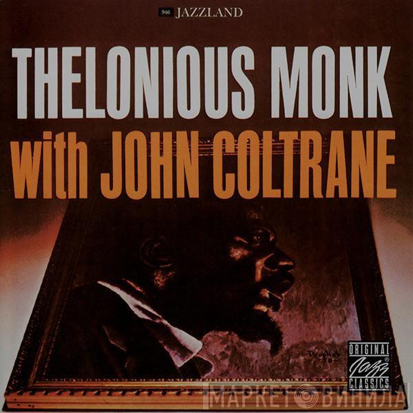 With Thelonious Monk  John Coltrane  - Thelonious Monk With John Coltrane