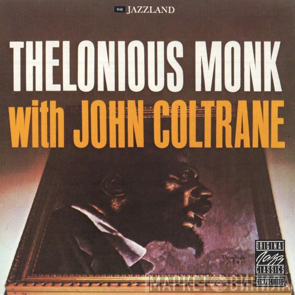 With Thelonious Monk  John Coltrane  - Thelonious Monk With John Coltrane