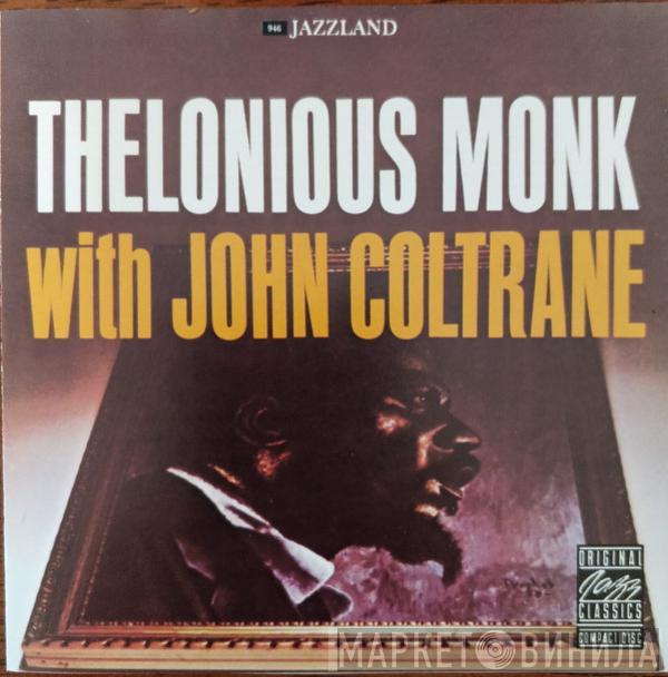 With Thelonious Monk  John Coltrane  - Thelonious Monk With John Coltrane